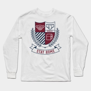 Stay home Long Sleeve T-Shirt